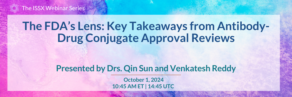 The FDA's Lens: Clinical Pharmacology Considerations for Development and Approval of Antibody-Drug Conjugates