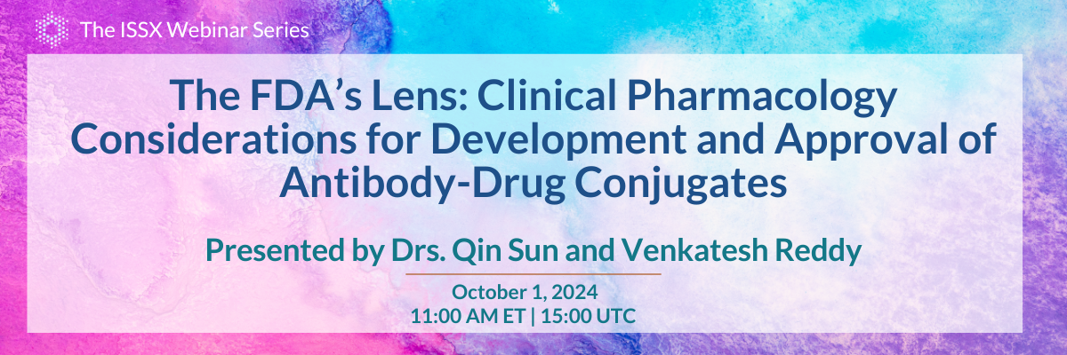 Clinical Pharmacology Considerations for Development and Approval of Antibody-Drug Conjugates