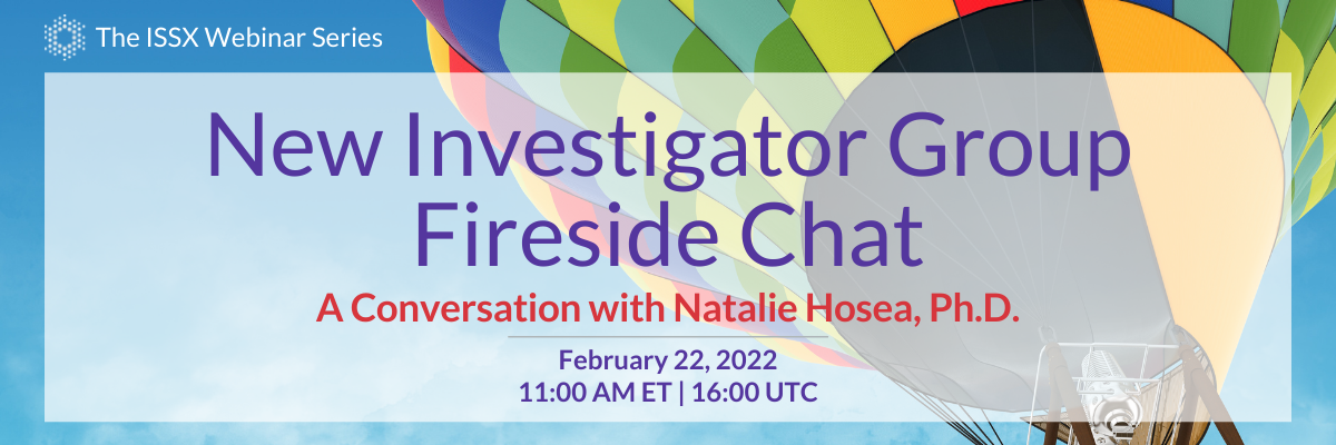 New Investigator Group Fireside Chat | Dr. Natalie Hosea